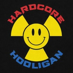 Hardcore Hooligan™️