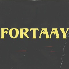Fortaay
