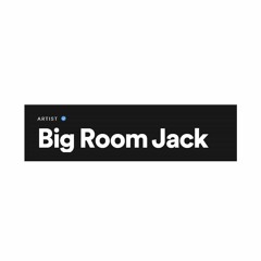 Big Room Jack
