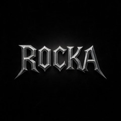 ROCKA