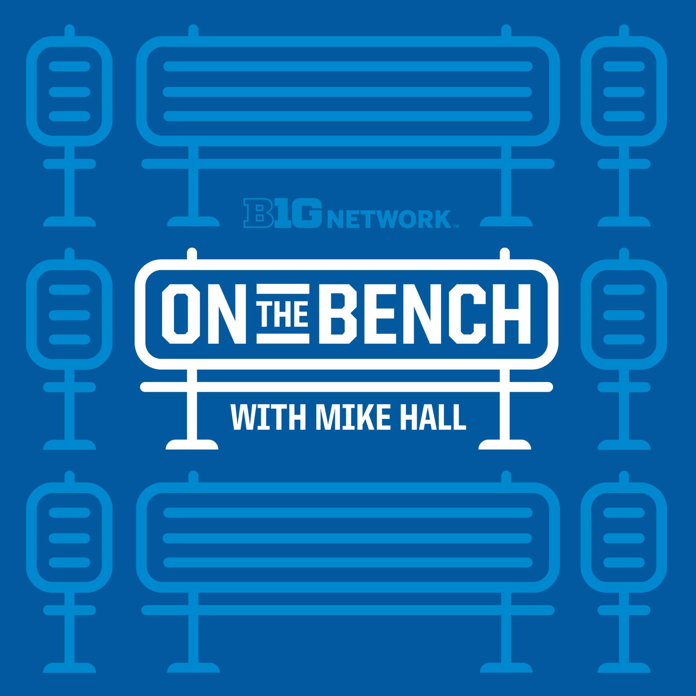 On the Bench with Mike Hall