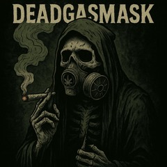 Deadgasmask