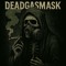 Deadgasmask