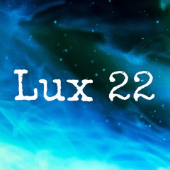 Lux22me