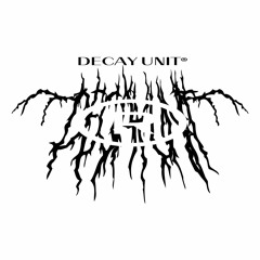 decay unit®
