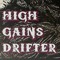 High Gains Drifter