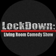 LockDown Comedy Show