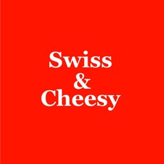 Swiss & Cheesy