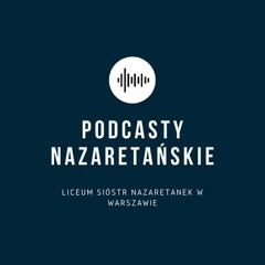 Podcasty Nazaretańskie