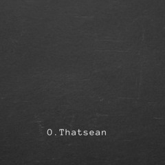O.THATSEAN