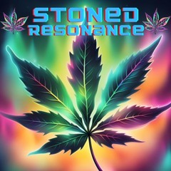 Stoned Resonance