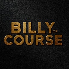 Billy Of Course