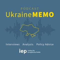IEP-Podcast UkraineMEMO