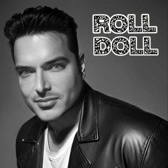 ROLL DOLL