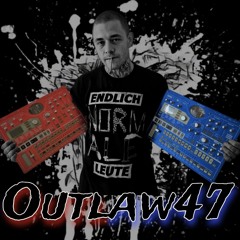Outlaw47 [SecretRave47]