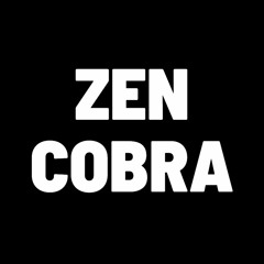 Zen Cobra