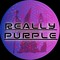REALLY PURPLE