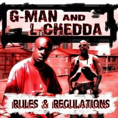 G-MAN & L-CHEDDA