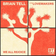 Brian Tell & The LoveMakers