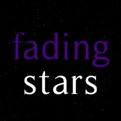 fading stars