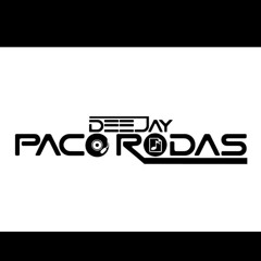Dj Paco Rodas