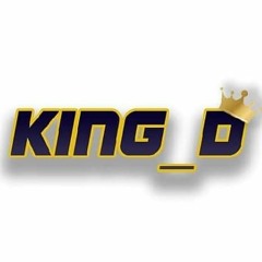 KING D