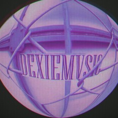 DEXIEMVSIC