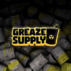 Greaze Supply