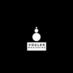 Vogler Mastering