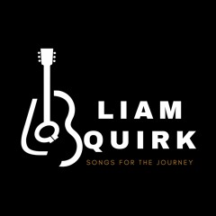 Liam Quirk – Songs for the Journey