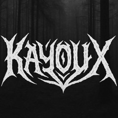 🛸KAYOUX🛸