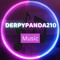 DerpyPanda210 music