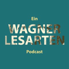 Wagner Lesarten