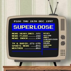 Superloose