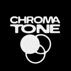 Chroma Tone