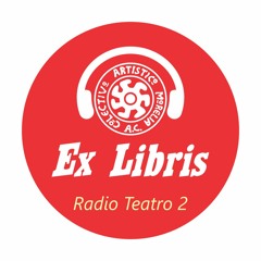 Ex Libris Radio Teatro