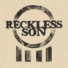 Reckless Son