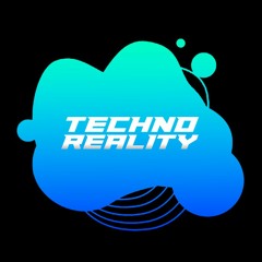 Techno Reality
