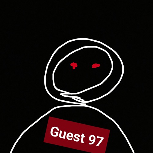 Stream Guest 97 music | Listen to songs, albums, playlists for free on ...