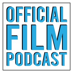 Official Film Podcast