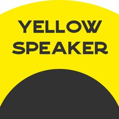 YellowSpeaker