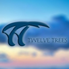 TWELVE TREES