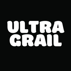 ULTRAGRAIL