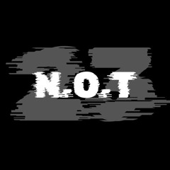N.O.T