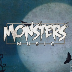 MONSTERS / MONSTERS MUSIC