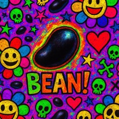 BEAN!