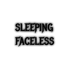 Sleeping Faceless