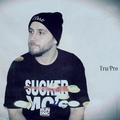 TrudaTRUth aka Tru/Pro
