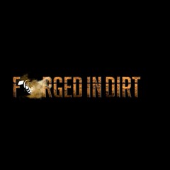 Forged In Dirt Podcast