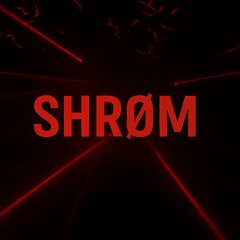 SHRØM.